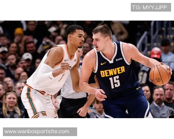 约基奇半场狂揽13分10板9助攻展现统治力正负值高达16助球队领先