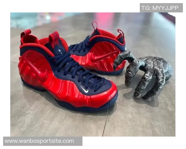 布泽尔率先上脚杜克LeBron23PE市售配色稀缺引发关注 布泽尔率先上脚杜克LeBron23PE市售配色稀缺引发关注